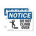thumbnail image 1 of (2 Pack) Do Not Climb Over Sign With Symbol OSHA Notice Sign 14 Inch X 10 Inch Vinyl Label Decal Sticker Weather Resistant, UV Protected for Workplace, Business, and Construction Site,, 1 of 7