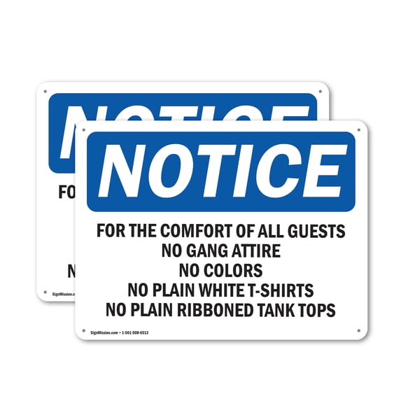 (2 Pack) For The Comfort Of All Guests No Gang Attire OSHA Notice Sign 14 Inch X 10 Inch Indoor / Outdoor Rust-Free Aluminum Metal Signs for Workplace, Workshop, and Construction Site,