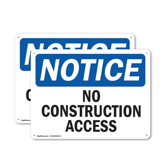 (2 Pack) No Construction Access OSHA Notice Sign 14 Inch X 10 Inch Indoor / Outdoor Rust-Free Aluminum Metal Signs for Workplace, Workshop, and Construction Site, Made in the USA
