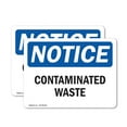 thumbnail image 1 of (2 Pack) Contaminated Waste OSHA Notice Sign 14 Inch X 10 Inch Vinyl Label Decal Sticker Weather Resistant, UV Protected for Workplace, Business, and Construction Site, Made in the USA, 1 of 7