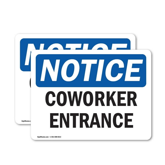 (2 Pack) Coworker Entrance OSHA Notice Sign 18 Inch X 12 Inch Vinyl Label Decal Sticker Weather Resistant, UV Protected for Workplace, Business, and Construction Site, Made in the USA