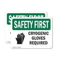 thumbnail image 1 of (2 Pack) Cryogenic Gloves Required With Symbol OSHA Safety First Sign 24 Inch X 18 Inch Plastic Sign, Weather Resistant, UV Protected for Workplace, Business, and Construction Site,, 1 of 8