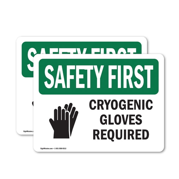 (2 Pack) Cryogenic Gloves Required With Symbol OSHA Safety First Sign