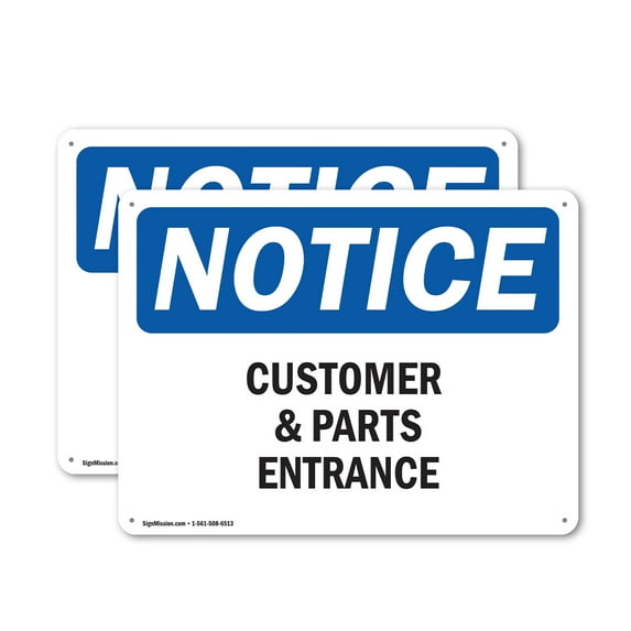 (2 Pack) Customers And Parts Entrance OSHA Notice Sign 18 Inch X 12 Inch Indoor / Outdoor Rust-Free Aluminum Metal Signs for Workplace, Workshop, and Construction Site, Made in the USA