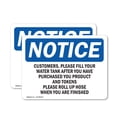 thumbnail image 1 of (2 Pack) Customers Please Fill Your Water Tank After OSHA Notice Sign, 1 of 6