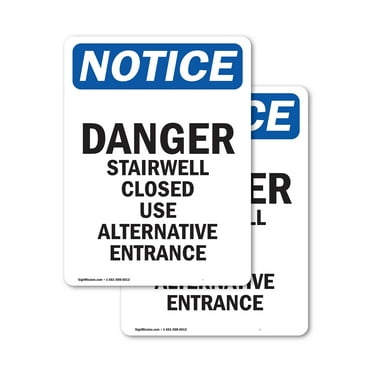 (2 Pack) Danger Stairwell Closed Use Alternative OSHA Notice Sign