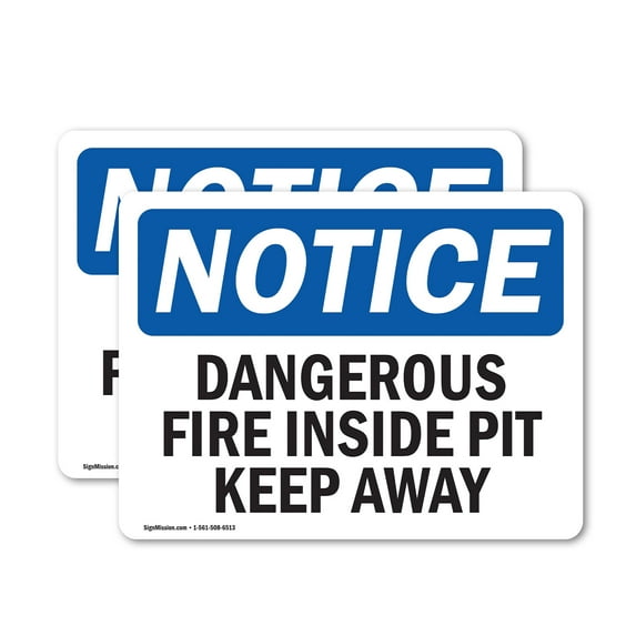 (2 Pack) Dangerous Fire Inside Pit Keep Away OSHA Notice Sign 10 Inch X 7 Inch Vinyl Label Decal Sticker Weather Resistant, UV Protected for Workplace, Business, and Construction Site,
