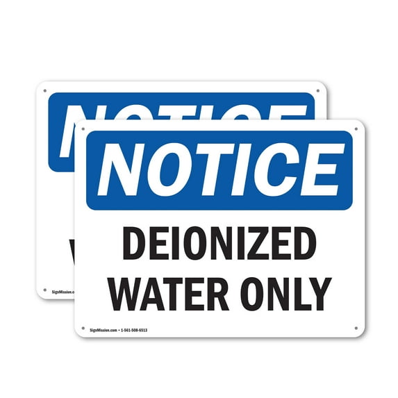 (2 Pack) Deionized Water Only OSHA Notice Sign 10 Inch X 7 Inch Indoor / Outdoor Rust-Free Aluminum Metal Signs for Workplace, Workshop, and Construction Site, Made in the USA