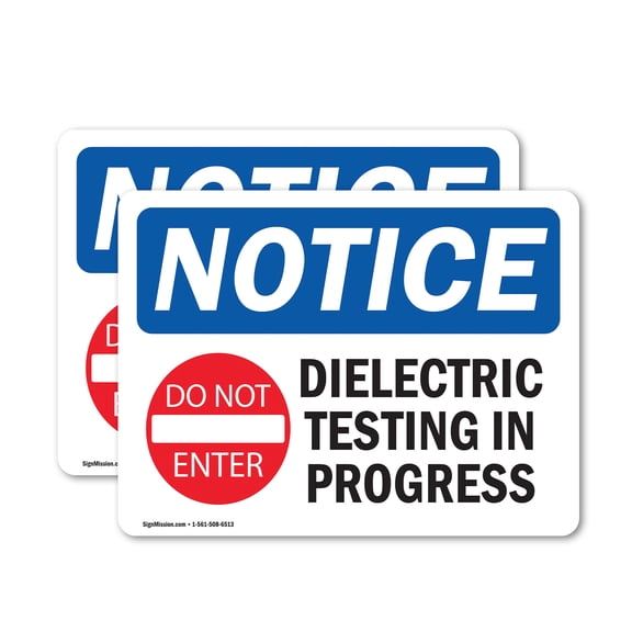 (2 Pack) Dielectric Testing In Progress Sign