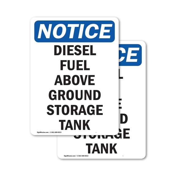 (2 Pack) Diesel Fuel Above Ground Storage Tank OSHA Notice Sign