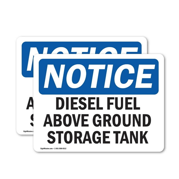 (2 Pack) Diesel Fuel Above Ground Storage Tank OSHA Notice Sign
