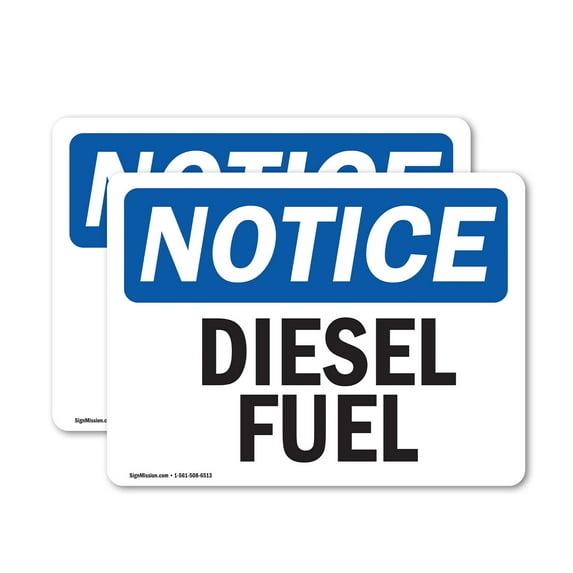 (2 Pack) Diesel Fuel OSHA Notice Sign 24 Inch X 18 Inch Vinyl Label Decal Sticker Weather Resistant, UV Protected for Workplace, Business, and Construction Site, Made in the USA