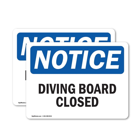 (2 Pack) Diving Board Closed OSHA Notice Sign 14 Inch X 10 Inch Vinyl Label Decal Sticker Weather Resistant, UV Protected for Workplace, Business, and Construction Site, Made in the USA
