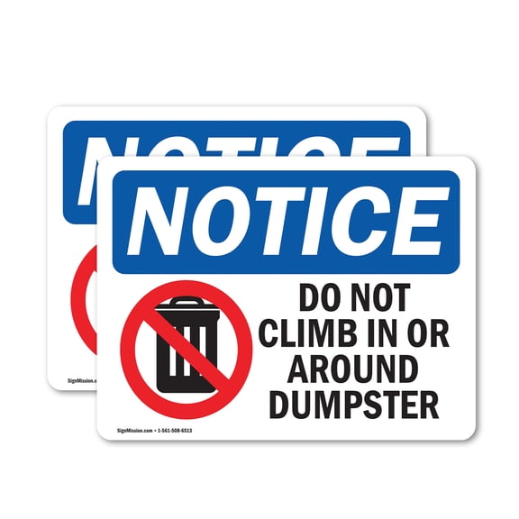 (2 Pack) Do Not Climb In Or Around Dumpster Sign