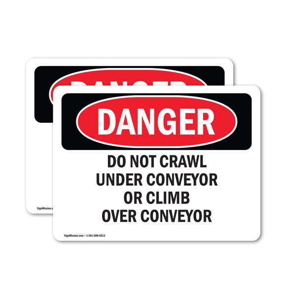 (2 Pack) Do Not Crawl Under Conveyor Or Climb Over Conveyor OSHA Danger Sign 18 Inch X 12 Inch Vinyl Label Decal Sticker Weather Resistant, UV Protected for Workplace, Business, and
