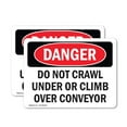 thumbnail image 1 of (2 Pack) Do Not Crawl Under Or Climb Over Conveyor OSHA Danger Sign, 1 of 7