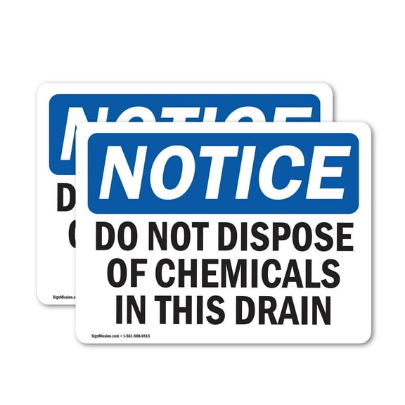 (2 Pack) Do Not Dispose Of Chemicals In This Drain OSHA Notice Sign