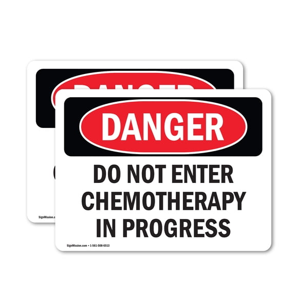 (2 Pack) Do Not Enter Chemotherapy In Progress OSHA Danger Sign 7 Inch X 5 Inch Vinyl Label Decal Sticker Weather Resistant, UV Protected for Workplace, Business, and Construction Site,