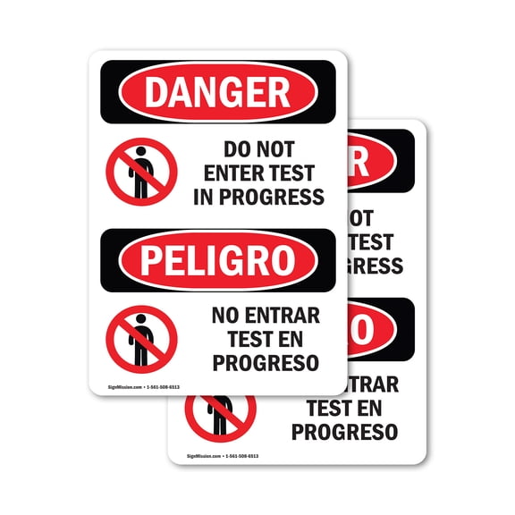 (2 Pack) Do Not Enter Test In Progress Bilingual OSHA Danger Sign