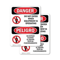 (2 Pack) Do Not Enter When Equipment Is Bilingual OSHA Danger Sign