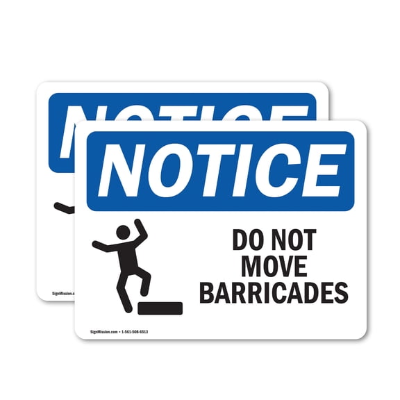 (2 Pack) Do Not Move Barricades Sign