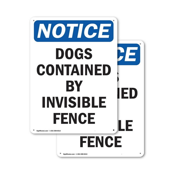 (2 Pack) Dogs Contained By Invisible Fence OSHA Notice Sign 7 Inch X 10 Inch Plastic Sign, Weather Resistant, UV Protected for Workplace, Business, and Construction Site, Made in the