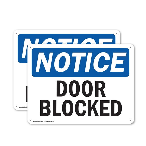 (2 Pack) Door Blocked OSHA Notice Sign 24 Inch X 18 Inch Indoor / Outdoor Rust-Free Aluminum Metal Signs for Workplace, Workshop, and Construction Site, Made in the USA