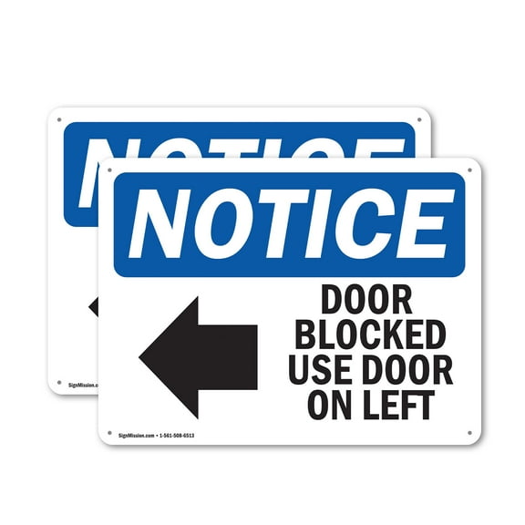 (2 Pack) Door Blocked Use Door On Left OSHA Notice Sign 14 Inch X 10 Inch Plastic Sign, Weather Resistant, UV Protected for Workplace, Business, and Construction Site, Made in the USA