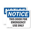 thumbnail image 1 of (2 Pack) This Door For Emergency Use Only OSHA Notice Sign 14 Inch X 10 Inch Plastic Sign, Weather Resistant, UV Protected for Workplace, Business, and Construction Site, Made in the, 1 of 8