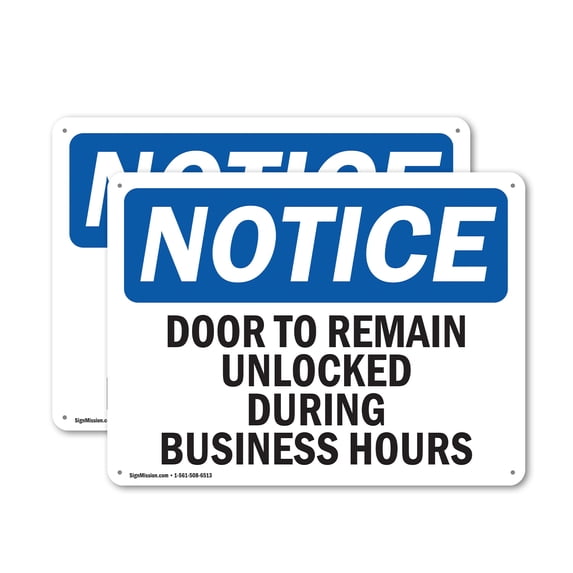 (2 Pack) Door To Remain Unlocked During Business Hours OSHA Notice Sign 14 Inch X 10 Inch Plastic Sign, Weather Resistant, UV Protected for Workplace, Business, and Construction Site,
