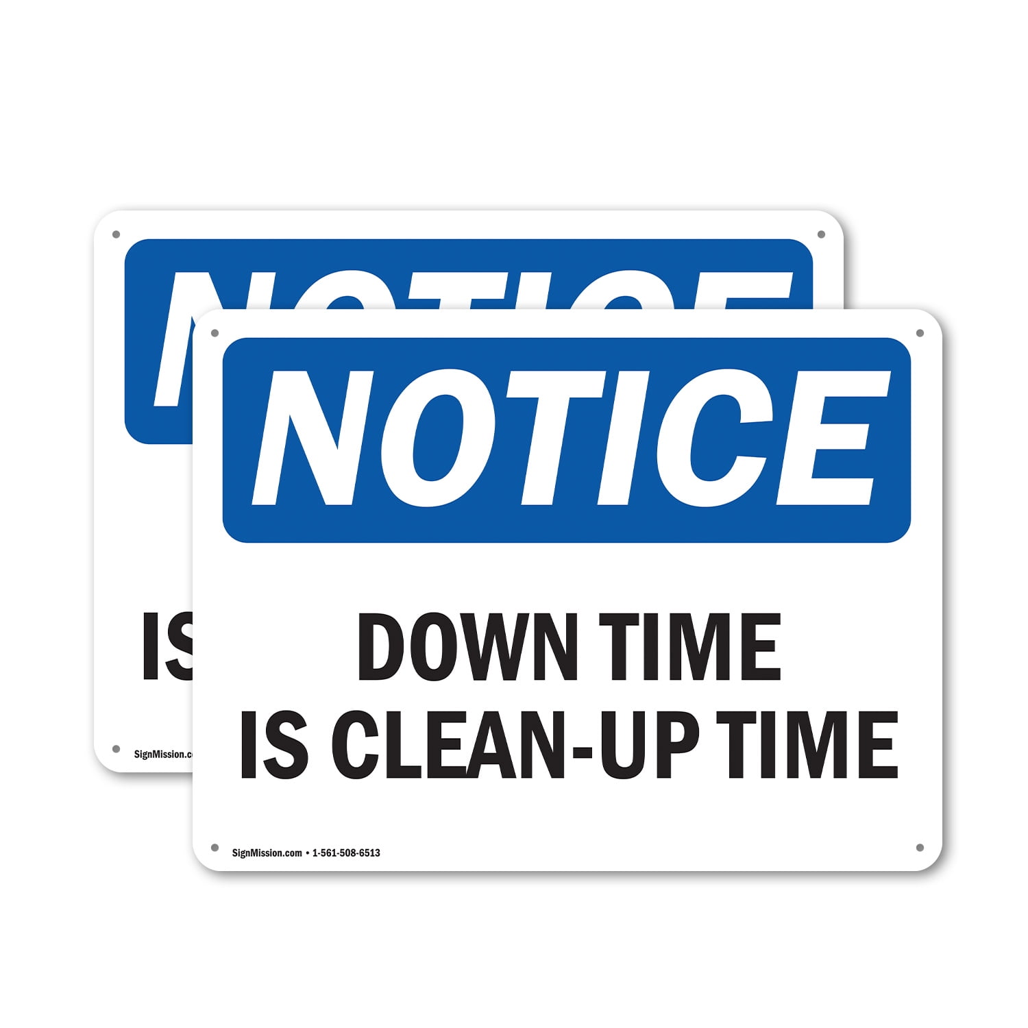(2 Pack) Down Time Is CleanUp Time OSHA Notice Sign 14 Inch X 10 Inch