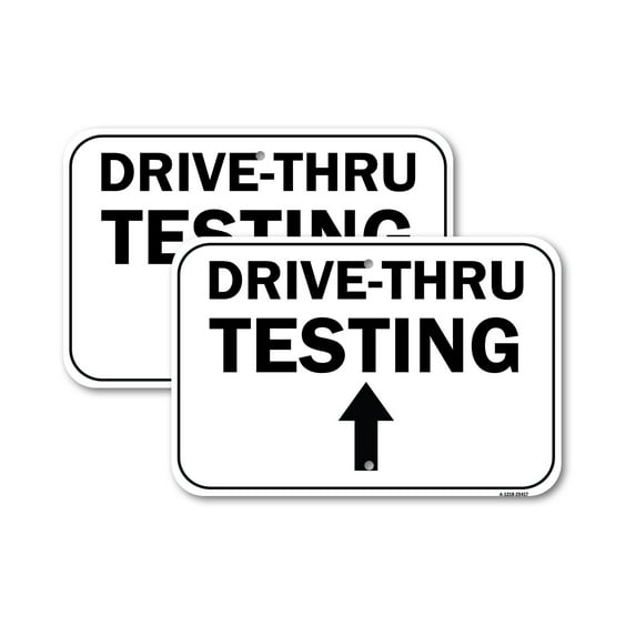 (2 Pack) Drive-thru Testing Up Arrow | 12" X 18" Heavy-Gauge Aluminum Sign | Rust Free Aluminum, Weather Resistant, Waterproof, Fade Resistant, 2 Pre-drilled Holes