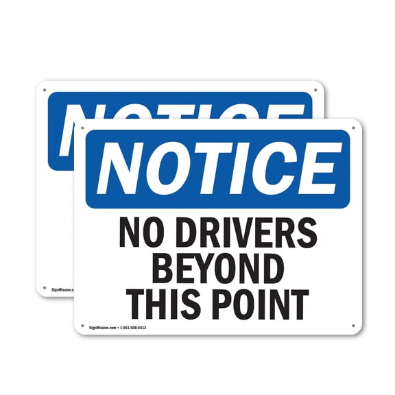 (2 Pack) No Drivers Beyond This Point OSHA Notice Sign 10 Inch X 7 Inch Indoor / Outdoor Rust-Free Aluminum Metal Signs for Workplace, Workshop, and Construction Site, Made in the USA