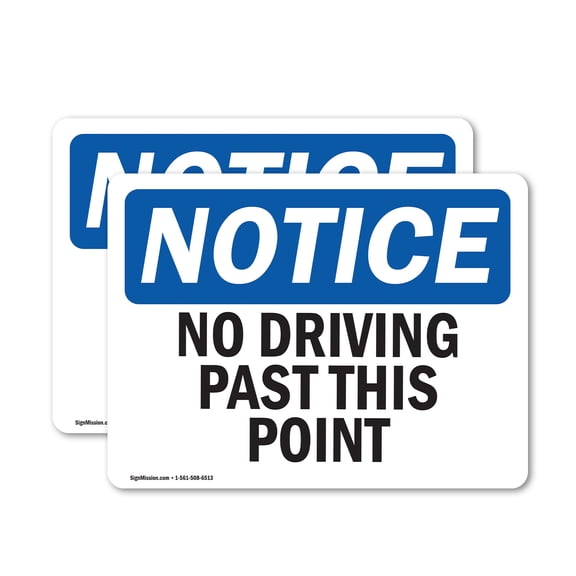 (2 Pack) No Driving Past This Point OSHA Notice Sign 7 Inch X 5 Inch Vinyl Label Decal Sticker Weather Resistant, UV Protected for Workplace, Business, and Construction Site, Made in
