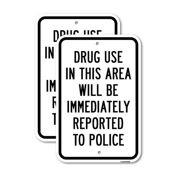 (2 Pack) Drug Use In This Area Will Be Immediately Reported | 18" X 24" Heavy-Gauge Aluminum Sign | Rust Free Aluminum, Weather Resistant, Waterproof, Fade Resistant, 2 Pre-drilled