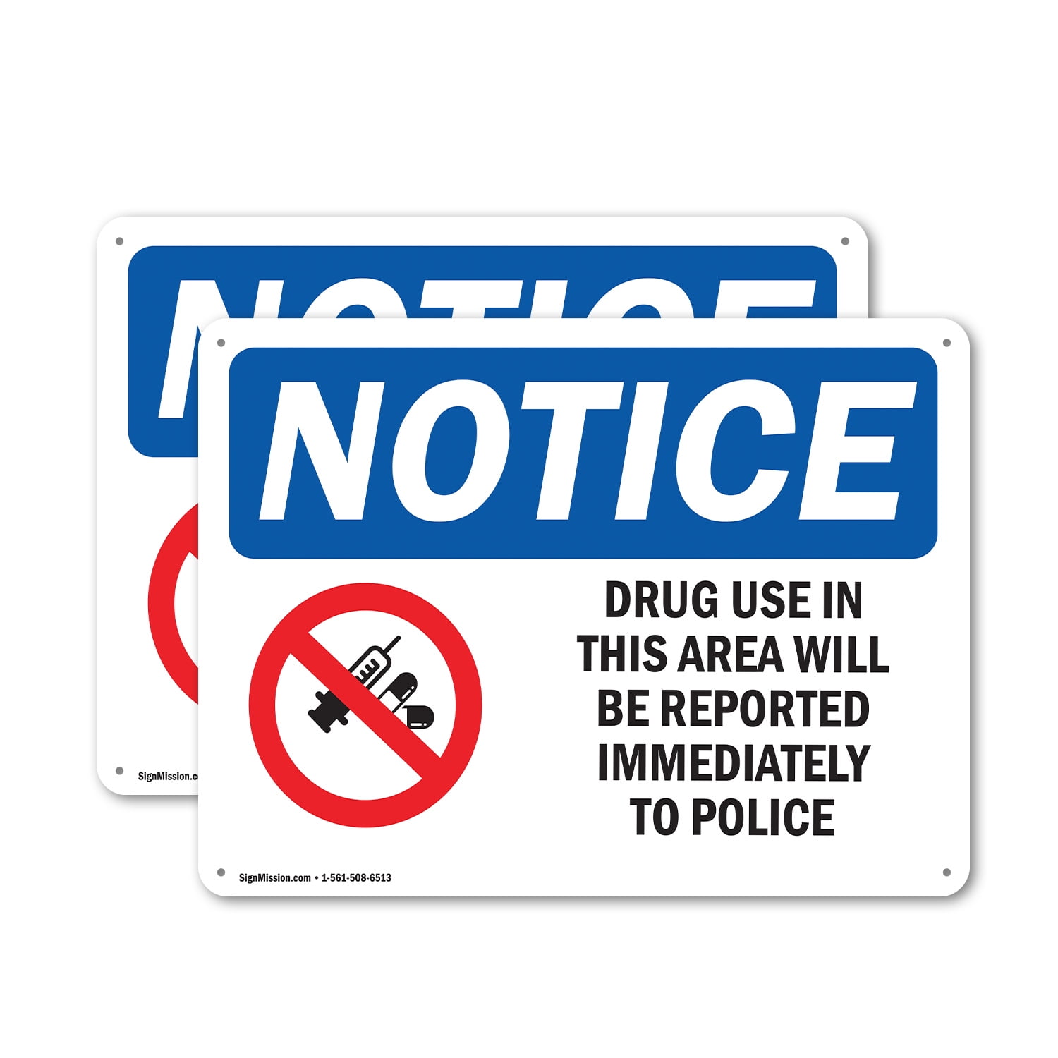 (2 Pack) Drug Use Reported Immediately To Police OSHA Notice Sign 18 ...