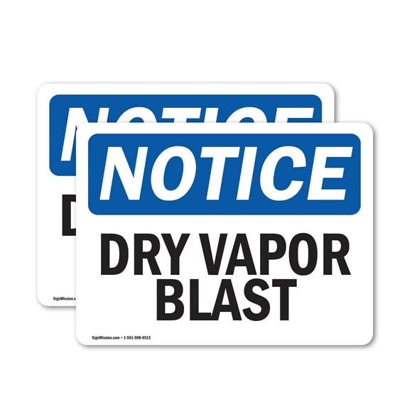 (2 Pack) Dry Vapor Blast OSHA Notice Sign 14 Inch X 10 Inch Vinyl Label Decal Sticker Weather Resistant, UV Protected for Workplace, Business, and Construction Site, Made in the USA