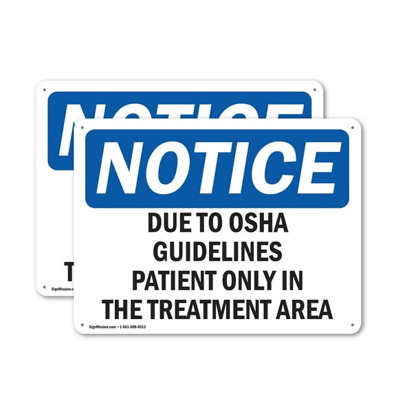 (2 Pack) Due To Guidelines Patients Only In OSHA Notice Sign 24 Inch X 18 Inch Plastic Sign, Weather Resistant, UV Protected for Workplace, Business, and Construction Site, Made in the