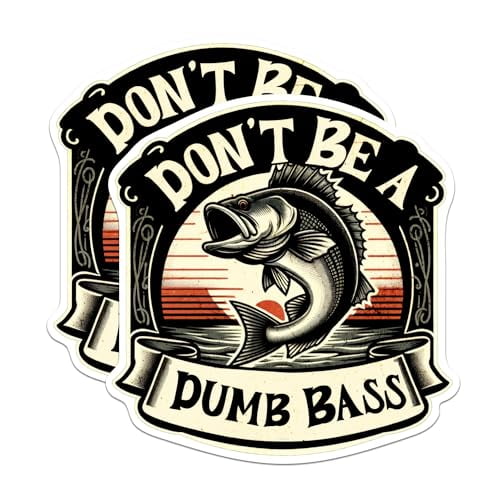 (2 Pack) Don't Be A Dumb Bass Magnets - Funny Bass Fisherman Fisher Man Angler - 5" On Longest Side - Premium Magnet - for Cars, Refrigerators, Toolboxes, Lockers - Made in USA - MAG0553