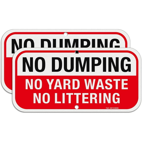 2 Pack No Dumping No Yard Waste No Littering Sign 12 x 8 Inches Rust Free Aluminum Reflective - UV Protected, Waterproof, Weatherproof and Fade Resistant