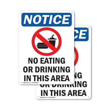 (2 Pack) No Eating Or Drinking OSHA Notice Sign 18 Inch X 24 Inch Indoor / Outdoor Rust-Free Aluminum Metal Signs for Workplace, Workshop, and Construction Site, Made in the USA