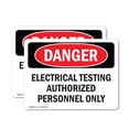 thumbnail image 1 of (2 Pack) Electrical Testing Authorized Persons Only OSHA Danger Sign, 1 of 7