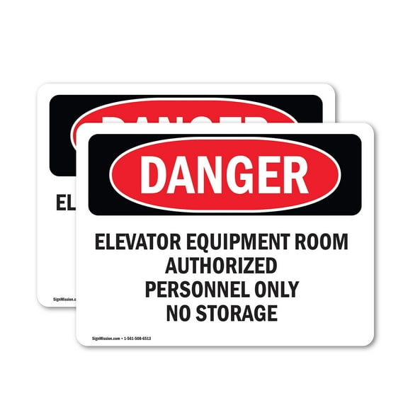 (2 Pack) Elevator Equipment Room Authorized Personnel OSHA Danger Sign