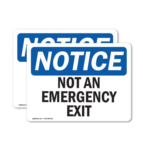 (2 Pack) Not An Emergency Exit OSHA Notice Sign 14 Inch X 10 Inch Vinyl Label Decal Sticker Weather Resistant, UV Protected for Workplace, Business, and Construction Site, Made in the USA