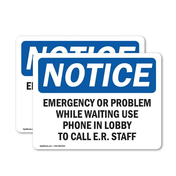 (2 Pack) Emergency Or Problem While Waiting Use Phone OSHA Notice Sign