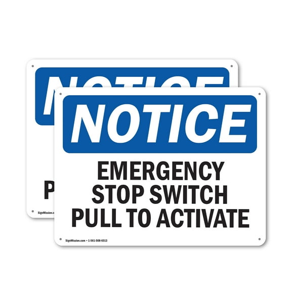(2 Pack) Emergency Stop Switch Pull To Activate OSHA Notice Sign 24 Inch X 18 Inch Plastic Sign, Weather Resistant, UV Protected for Workplace, Business, and Construction Site, Made in
