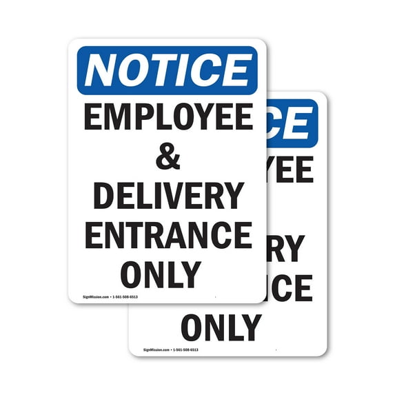(2 Pack) Employee And Delivery Entrance Only OSHA Notice Sign