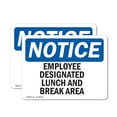 thumbnail image 1 of (2 Pack) Employee Designated Lunch And Break Area OSHA Notice Sign, 1 of 6