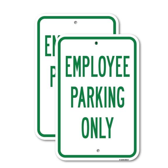 (2 Pack) Employee Parking Only | 18" X 24" Heavy-Gauge Aluminum Sign | Rust Free Aluminum, Weather Resistant, Waterproof, Fade Resistant, 2 Pre-drilled Holes