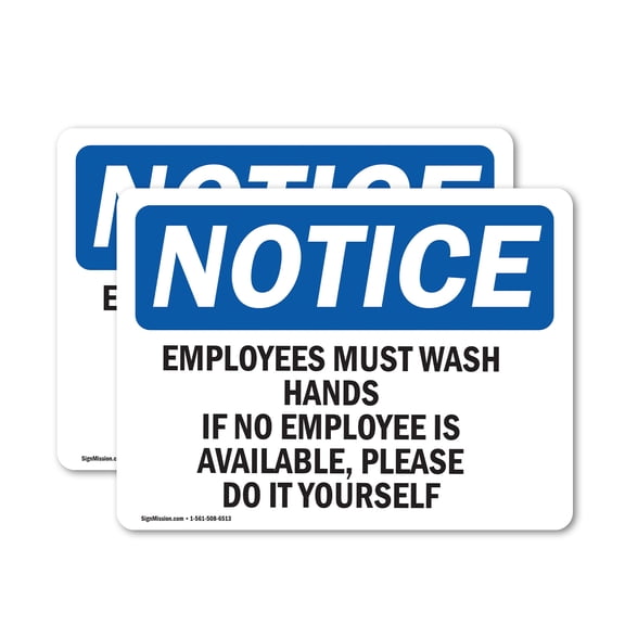 (2 Pack) Employees Must Wash Hands If No Employee OSHA Notice Sign